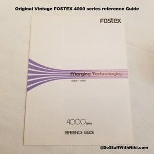 Original Vintage FOSTEX 4000 series reference Guide